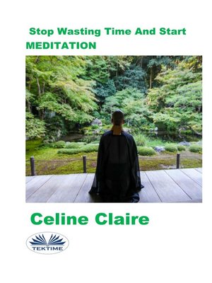 cover image of Stop Wasting Time and Start Meditation